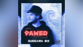 Oussama Bix - 9Awed Lyrics