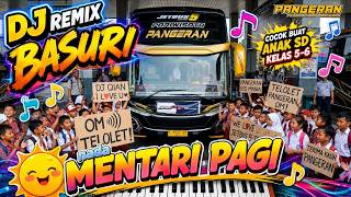 Download lagu 🔥 DJ REMIX BASURI BUS PANGERAN x NADA MENTARI PAGI VIRAL 2026 | FULL BASS JEDAG JEDUG 🚍🎧