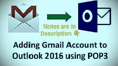 How to Configure Gmail in Outlook 2016 | Fix Gmail Not Working in Outlook