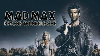 Безумный Макс 3. Под куполом грома (1985) Mad Max Beyond Thunderdome Train Pursuit 2 2 HD