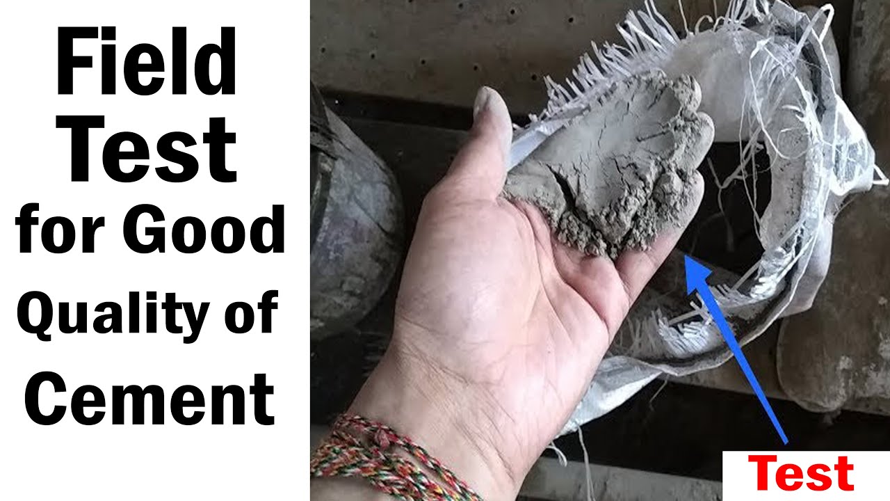 Field Test for Good Quality of Cement Cement Test Before Purchasing