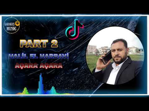 HALİL EL HARBAVİ TİKTOK#AÇARA AÇARA# UZUN VERİSYONU YENİ PARÇA KESİNLİKLE SONUNA KADAR İZLE.PART2