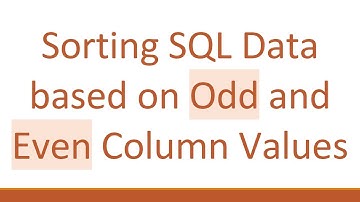 Sorting SQL Data based on Odd and Even Column Values