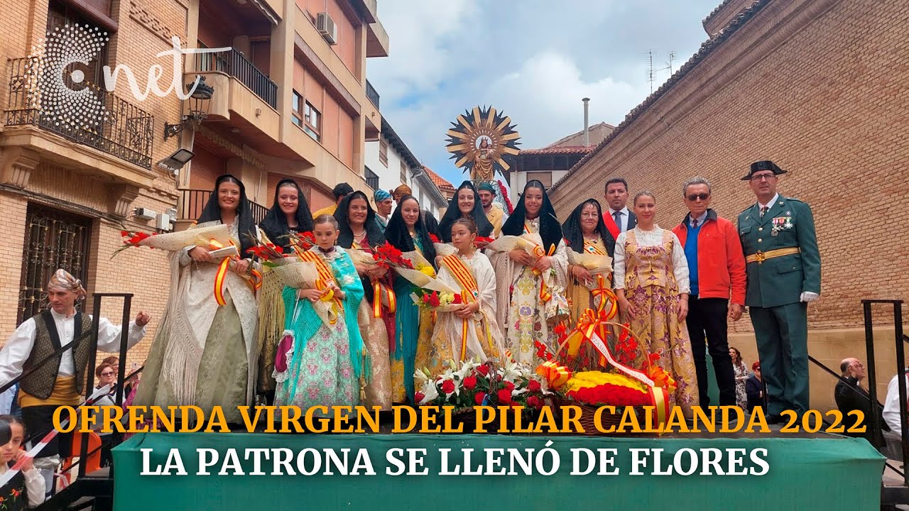 Ofrenda FLORES Virgen del PILAR | CALANDA 2022