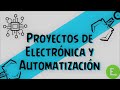 Proyectos de Electrónica - Electricidad - Automatización - Robotica | Feria ciencia y creatividad #4