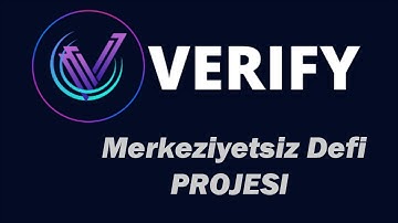 VERIFY TOKEN | BORSALARDA LİSTELENEN DEFİ PROJESİ