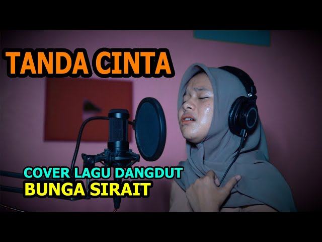 Tanda Cinta Cover Lagu Dangdut - Bunga Sirait class=