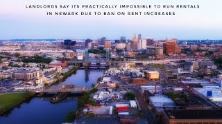 Landlords Say Newark Makes It Practically Impossible To Own Rentals