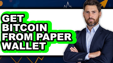 How To Get Bitcoin From Paper Wallet (Full Guide)