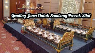 GENDING JAWA UNTUK SAMBUNG PENCAK SILAT || cocok untuk mengiringi sambung