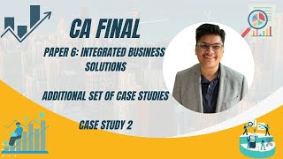 CA Final | IBS | Additional set of case studies | Case study 2 | DPL