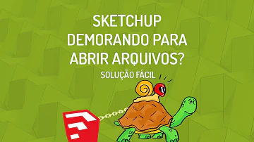 O que fazer quando um arquivo do SketchUp não abre?