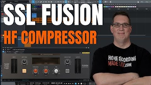 SSL Fusion Plugins HF Compressor | Are The Worth the $$$?