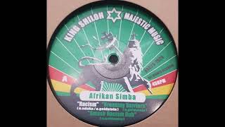 Afrikan Simba - Racism