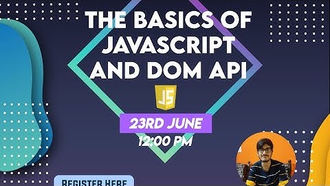 Workshop on Javascript and DOM API