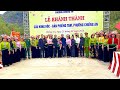 Lễ cắt băng Khánh thành cầu hong hốc bản phiêng Tam phường chiềng an #nhacxoetaybac