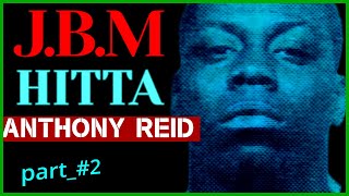 Anthony Reid of Junior Black Mafia Philladelphia