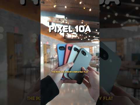 Pixel 10a Hands-On - The Upgrades!
