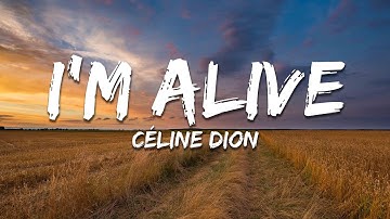 Thumbnail of Céline Dion - I'm Alive (Lyrics)