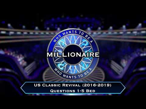 Who Wants to be a Millionaire US 2016-2019 Questions 1-5 Bed Music