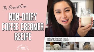 Easy Non Dairy Coffee Creamer