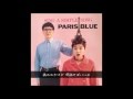 あなたがすき【歌詞付き】- paris blue