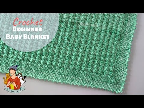 Crochet Easy Beginner  Baby Blanket Tutorial