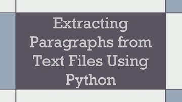 Extracting Paragraphs from Text Files Using Python