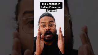 Big Changes in Indian Education System! NEP 2020 #Shorts