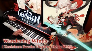 Genshin Impact/Kaedehara Kazuha: Wandering Winds  Character DEMO BGM Advanced Piano Arrangement