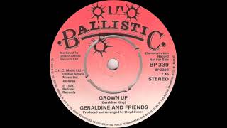 Geraldine And Friends - Grown Up