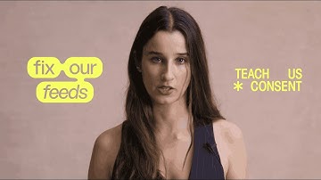 Fix Our Feeds: Teach Us Consent