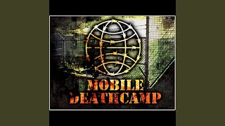 Watch Mobile Deathcamp Feed The Machine video