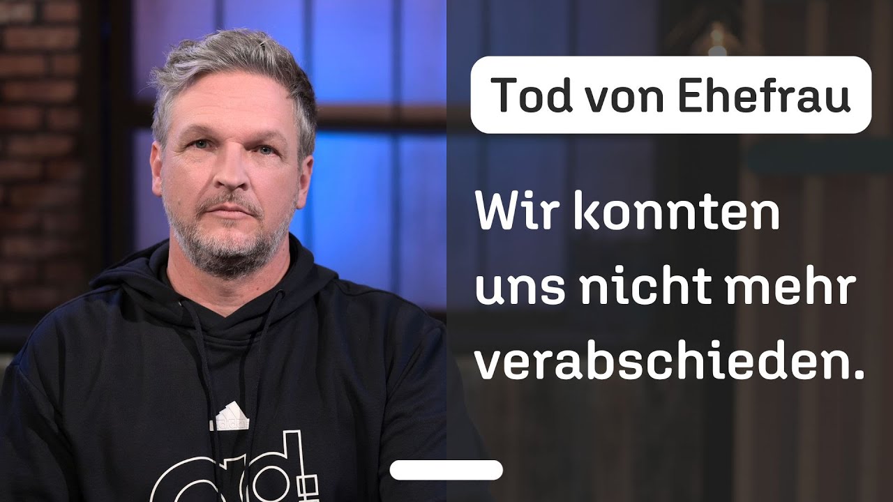 Plötzlicher Tod seiner Frau: Vieles zwischen uns blieb ungesagt. | Trauer und Verlust