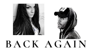 MARYELEC - BACK AGAIN feat. Enrique Iglesias [4K HQ Music Video]