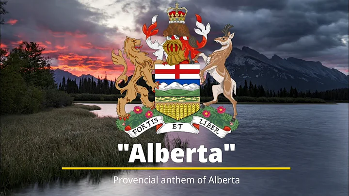 Provincial anthem of Alberta [Canada]