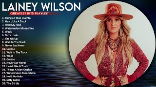 Lainey Wilson Greatest Hits Playlist 🎶 Best Songs Of Lainey Wilson 2020 🎶 Lainey Wilson #8976