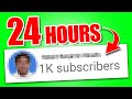 0 ➜ 1,000 Subscribers in 24 Hours: Here&#39;s the Secret (EASY STRATEGY)