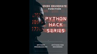 Python Hack 2. Use enumerate() for Cleaner Loops in Seconds!