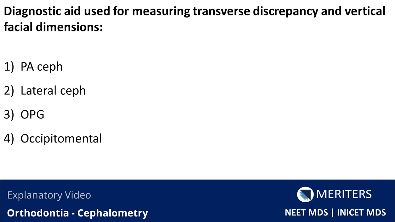 NEET MDS | INICET - Orthodontia - Cephalometry | Explanatory Video