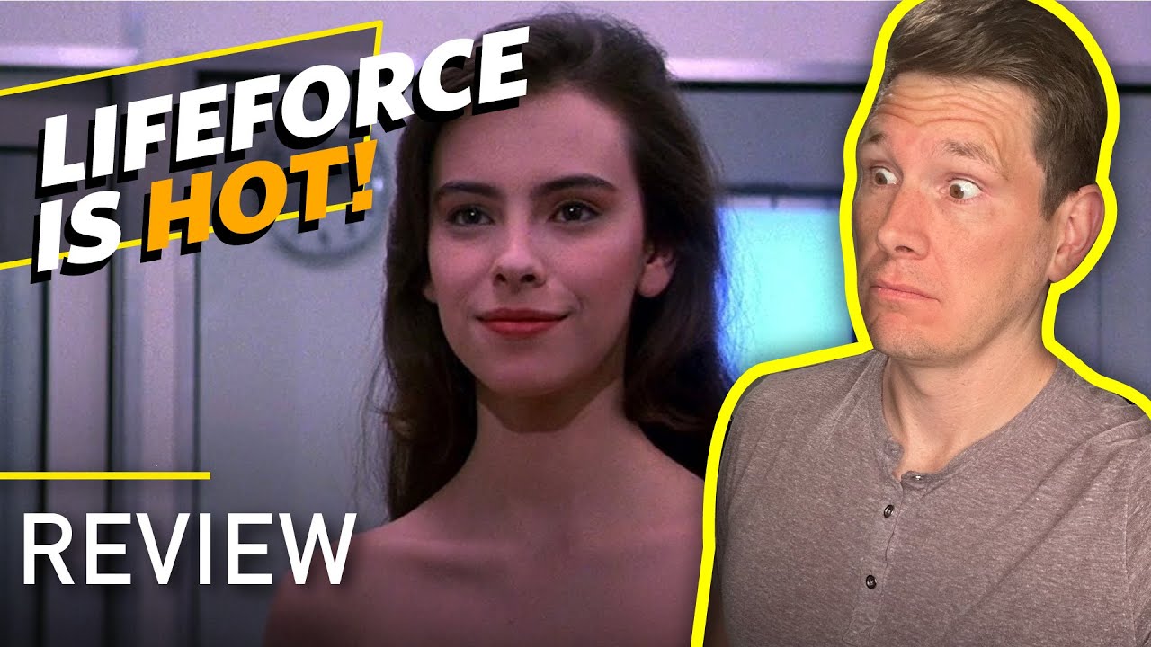 There Are 2 Big Reasons To Watch Lifeforce Movie Review Youtube