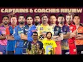 Ipl 2024 captains  coaches review  pdoggspeaks