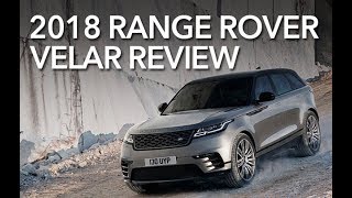 2018 Range Rover Velar SUV in-depth Review: Off Road, Interior, R-Dynamic