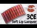 BIYW Review Chapter: #70 3CE SOFT LIP LACQUER SWATCH & REVIEW