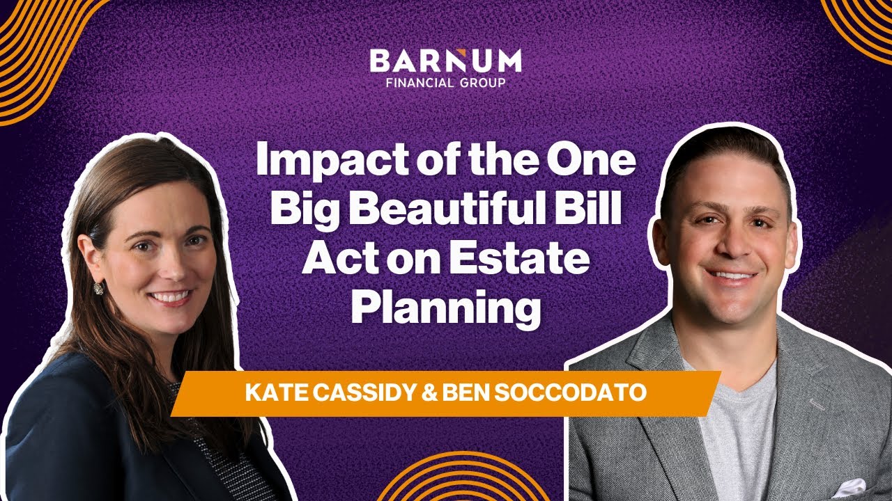 Impact of the One Big Beautiful Bill Act on Estate Planning