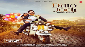 DITTO JODI | Davinder Dhillon | Chandan Gill | New Punjabi Song 2023