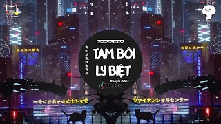 Tam Bôi Ly Biệt Remix (Cần Vinh x Lee Ken x Hevin Remix) ♫ Nhạc Trẻ  Remix HOT TikTok Hay Nhất