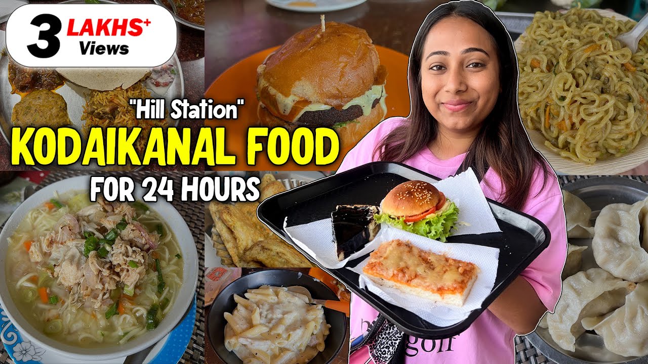 Eating only Kodaikanal Food for 24 Hours Bakery Food,Street Food,Cheese,Chocolate Tamil Nadu