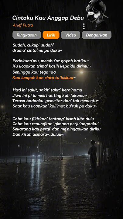 Lirik lagu Cintaku Kau Anggap Debu ( Lyrics )