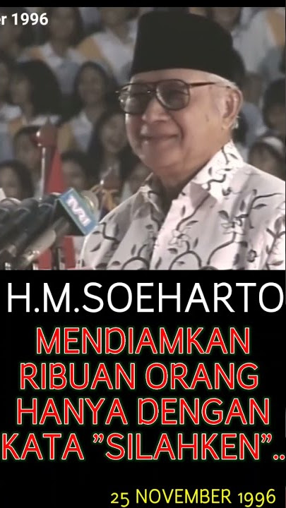 Begini Cara Pak Soeharto mendiamkan Ribuan orang dengan satu Kata #shorts #soeharto